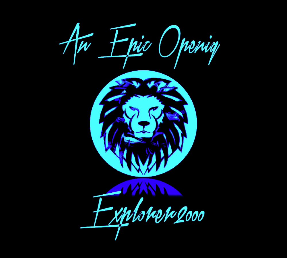 An epic Opening